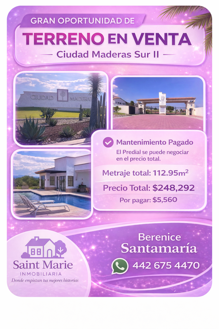 Venta de Terrenos Ciudad Maderas Saint Marie Inmobiliaria Flyer Sur II