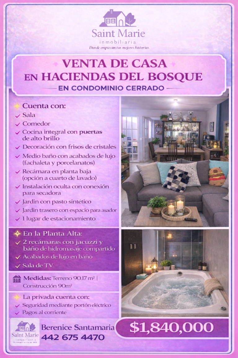 Propiedades Haciendas del Bosque Casa con Jacuzzi en Venta Saint Marie Inmobiliaria Flyer