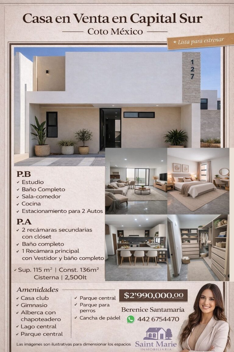 Saint Marie Inmobiliaria Propiedades en Venta Casa en Capital Sur Coto México Querétaro Flyer