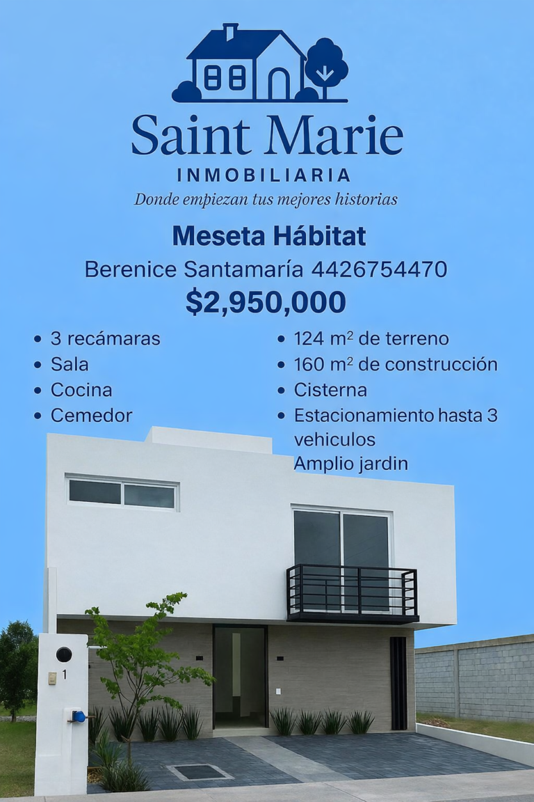 Venta Casas Meseta Hábitat Querétaro Saint Marie Inmobiliaria Flyer (1)